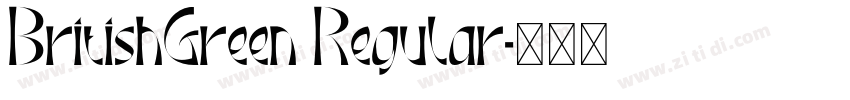 BritishGreen Regular字体转换